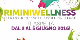 Rimini Wellness 2016: benessere, sport e mare!