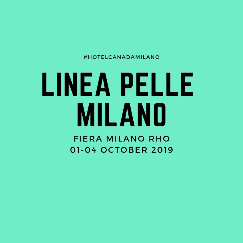 OFFERTA HOTEL MILANO CENTRO VICINO A LINEA PELLE SETTEMBRE 2019