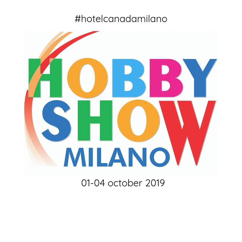 OFFERTA HOTEL MILANO CENTRO VICINO A HOBBY SHOW OTTOBRE 2019