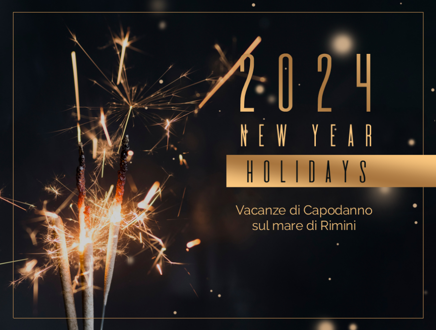 Capodanno Rimini 2024 Offerta Hotel 4 stelle sul Mare